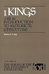 1 Kings: With an Introduction to Historical Literature (Forms of the Old Testament Literature)