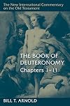 The Book of Deuteronomy, Chapters 1–11 (New International Commentary on the Old Testament (NICOT))