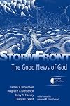 StormFront: The Good News of God (Gospel and Our Culture)