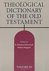 Theological Dictionary of the Old Testament, Vol. 3