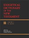 Exegetical Dictionary of the New Testament, Vol. 2