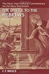 The Epistle to the Hebrews (The New International Commentary on the New Testament)