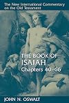 The Book of Isaiah, Chapters 40β66 (The New International Commentary on the Old Testament)