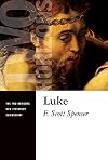 Luke (Two Horizons New Testament Commentary)