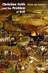 Christian Faith and the Problem of Evil