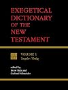 Exegetical Dictionary of the New Testament, Vol. 1