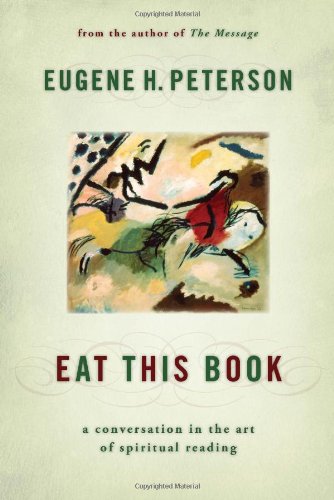 Eat This Book: A Conversation in the Art of Spiritual Reading book cover