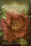 The Fragrance of God