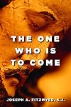 The One Who Is to Come
