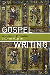 Gospel Writing: A Canonical Perspective