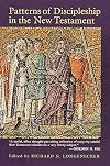 Patterns of Discipleship in the New Testament (McMaster New Testament Studies)