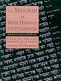 The Masorah Of Biblia Hebraica Stuttgartensia Introduction And Annotated Glossary