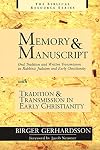 Memory and Manuscript