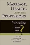 Marriage, Health, and the Professions