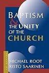 Baptism and the Unity of the Church