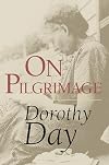 On Pilgrimage (Ressourcement: Retrieval & Renewal in Catholic Thought)