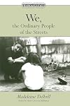 We, the Ordinary People of the Streets