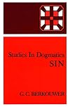 Studies in Dogmatics: Sin