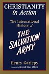 Christianity in Action: The International History of the Salvation Army