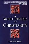 A World History of Christianity