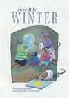 Now It Is Winter