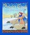 Brigid's Cloak: An Ancient Irish Story