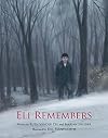 Eli Remembers