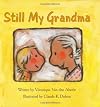 Still My Grandma