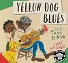 Yellow Dog Blues