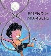 Friend of Numbers: The Life of Mathematician Srinivasa Ramanujan (Incredible Lives for Young Readers (ILYR))