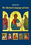 The Mystical Language of Icons