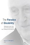 The Paradox of Disability: Responses to Jean Vanier and L'Arche Communities from Theology and the Sciences
