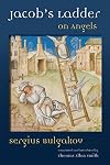 Jacob's Ladder: On Angels