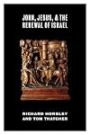 John, Jesus, and the Renewal of Israel