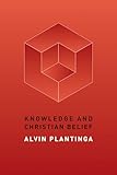 Knowledge And Christian Belief