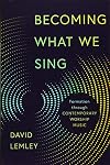 Becoming What We Sing: Formation through Contemporary Worship Music (The Calvin Institute of Christian Worship Liturgical Studies (CICW))
