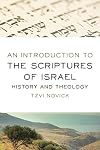 An Introduction to the Scriptures of Israel: History and Theology