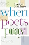 When Poets Pray