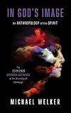 In God's Image: An Anthropology of the Spirit