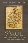 Paul the Storyteller: A Narratological Approach