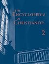 The Encyclopedia of Christianity, Volume 2 (E-I) (The Encyclopedia of Christianity (EC))
