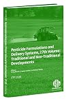 Pesticide Formulations and Delivery Systems: Traditional and Non-Traditional Developments