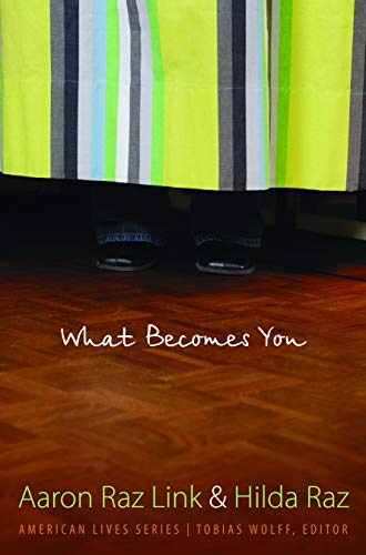 What Becomes You (By: Aaron Raz Link,Hilda Raz) cover