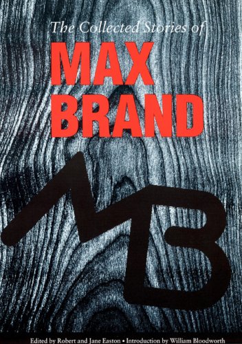 The Collected Stories of Max Brand book cover