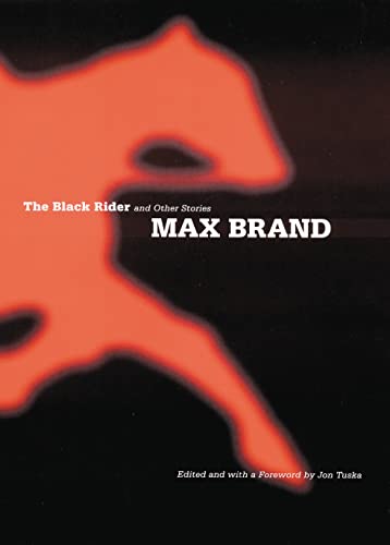 The Black Rider and Other Stories (By: Max Brand) cover