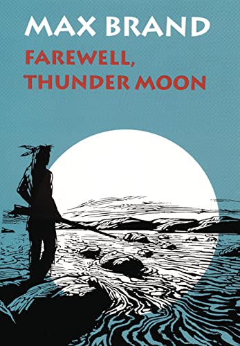Farewell, Thunder Moon book cover