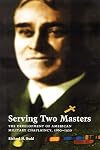 Serving Two Masters: The Development of American Military Chaplaincy, 1860-1920