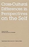 Nebraska Symposium on Motivation, 2002, Volume 49: Cross-Cultural Differences in Perspectives on the Self (v. 49)