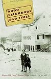 Good Neighbors, Bad Times: Echoes of My Father's German Village