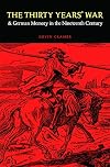 The Thirty Years' War and German Memory in the Nineteenth Century (Studies in War, Society, and the Military)